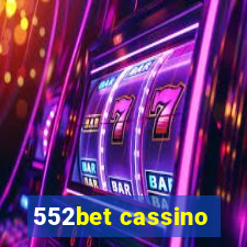 552bet cassino